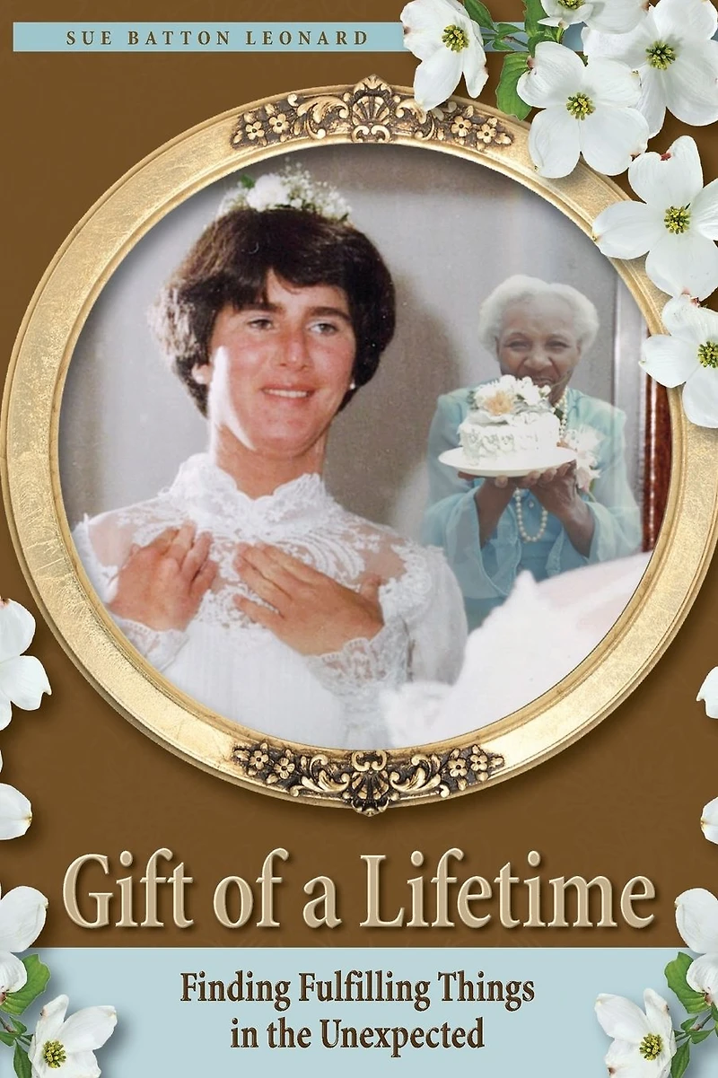 Gift of a Lifetime: Finding Fulfilling Things the Unexpected