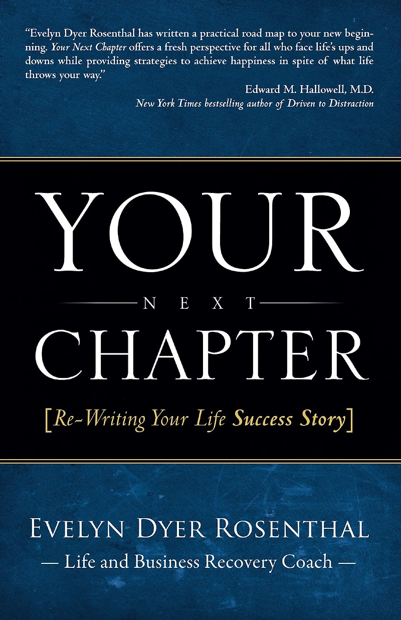 Your Next Chapter: Re-Writing Life Success Story