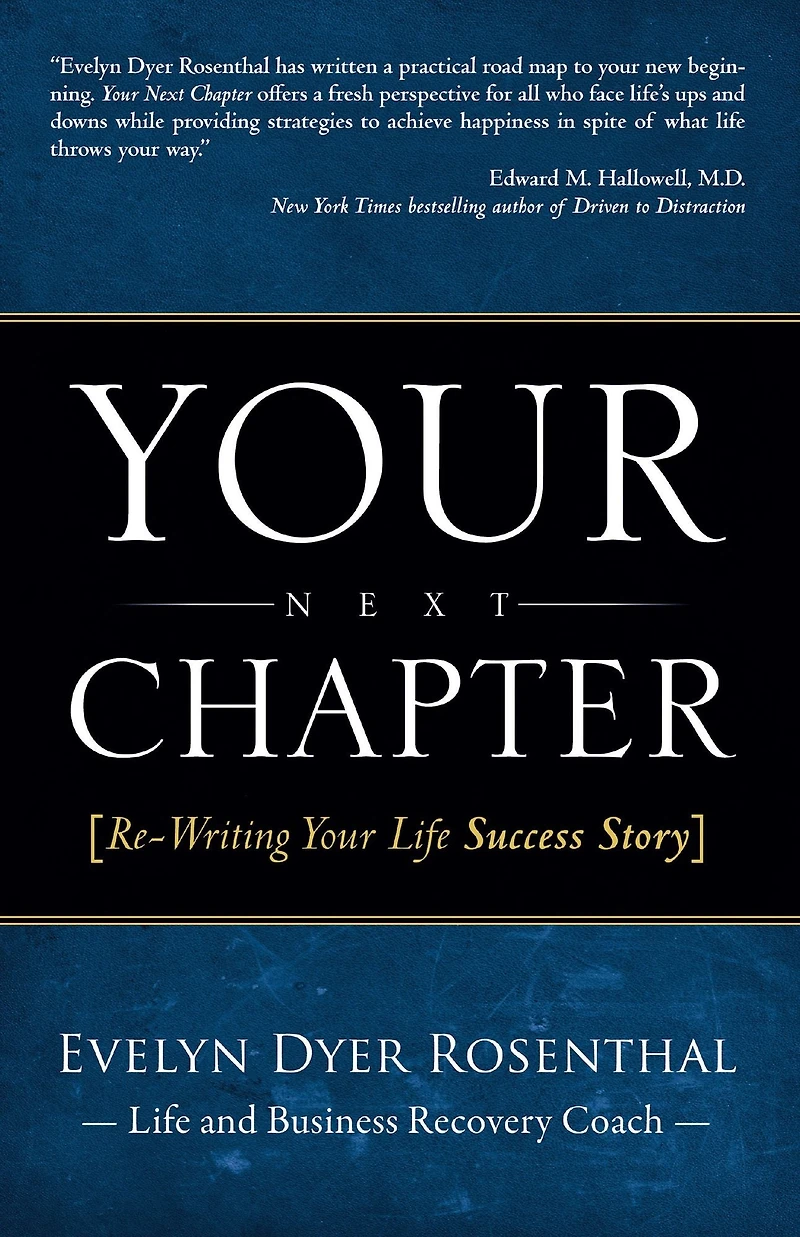 Your Next Chapter: Re-Writing Life Success Story