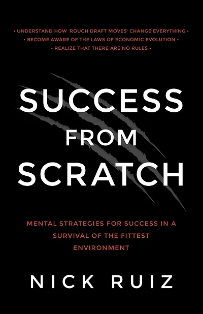 Success From Scratch: Mental Strategies for a Survival of the Fittest Environment