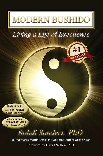 Modern Bushido: Living a Life of Excellence
