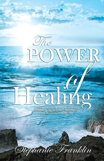 The Power of Healing
