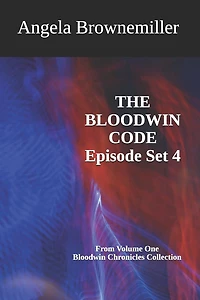 The Bloodwin Code: Episode 4