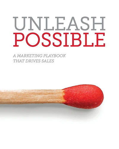 Unleash Possible: A Marketing Playbook That Drives B2B Sales