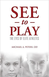 See To Play: The Eyes of Elite Athletes