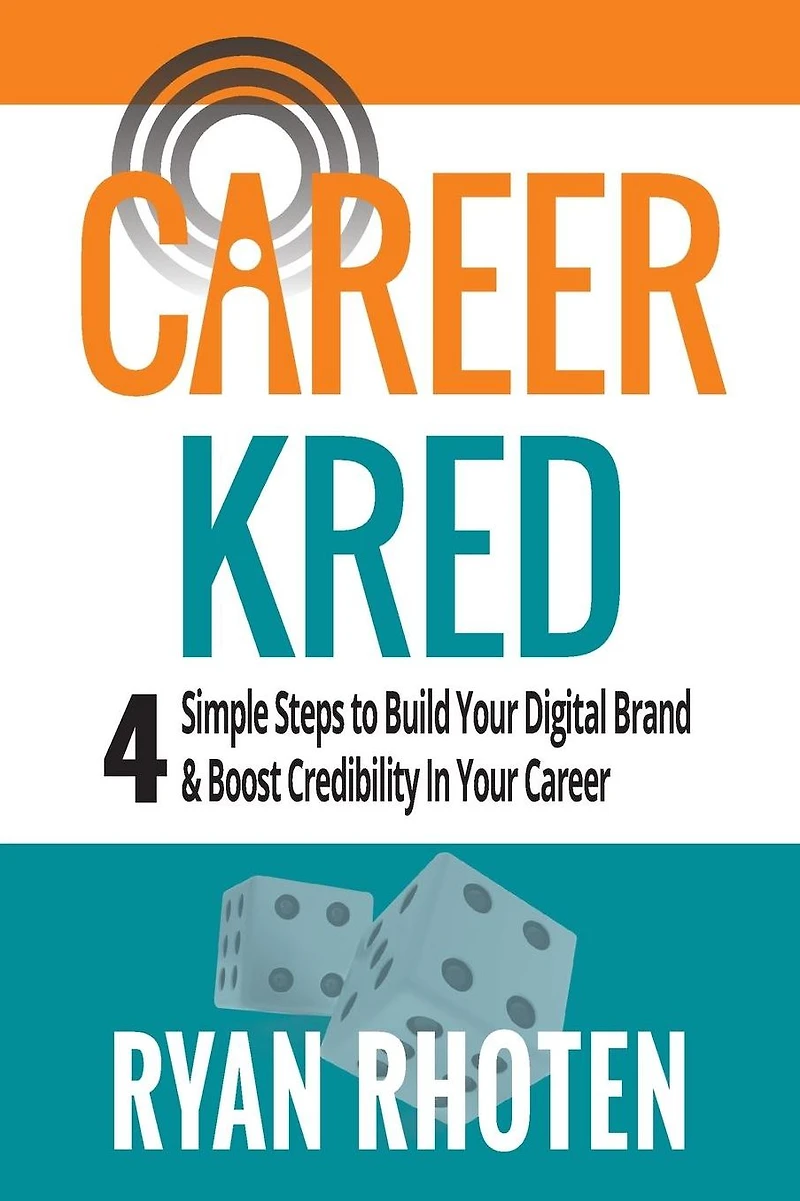 CareerKred: 4 simple steps to Build your Digital Brand and boost credibility career