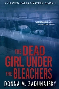 The Dead Girl Under the Bleachers