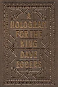 A Hologram for the King: Novel