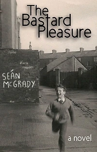 The Bastard Pleasure