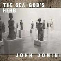 The Sea-God's Herb: Reviews and Essays