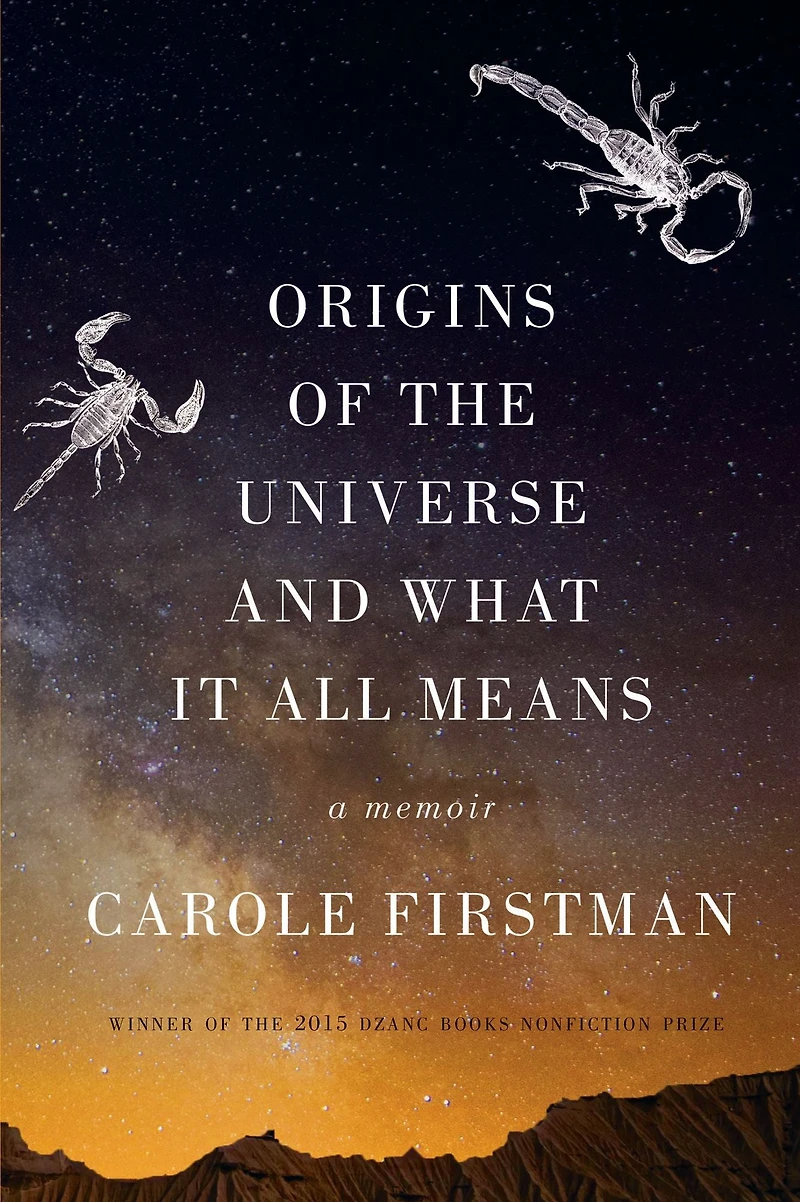 Origins of the Universe and What It All Means: A Memoir