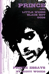 Prince and Little Weird Black Boy Gods