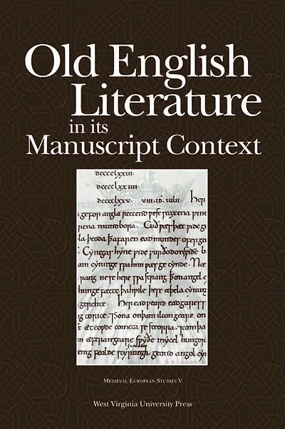 Old English Literature its Manuscript Context