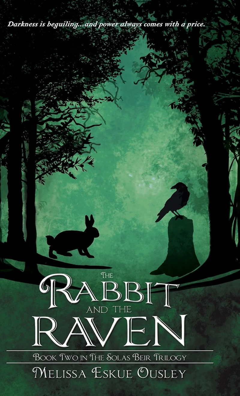 the Rabbit and Raven: Book Two Solas Beir Trilogy