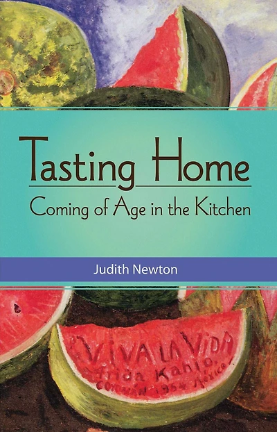 Tasting Home: Coming of Age the Kitchen