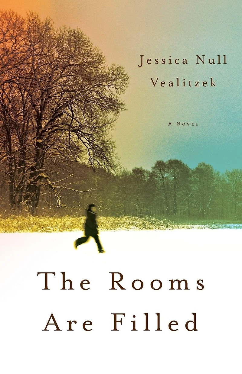 The Rooms Are Filled: A Novel