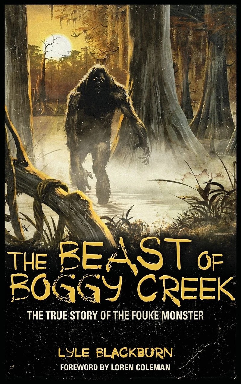 the Beast of Boggy Creek: True Story Fouke Monster