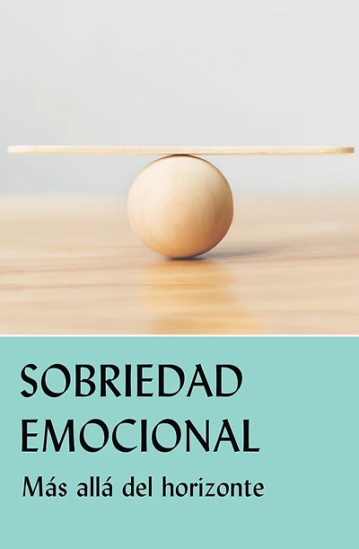 Sobriedad emocional: M s all del horizonte
