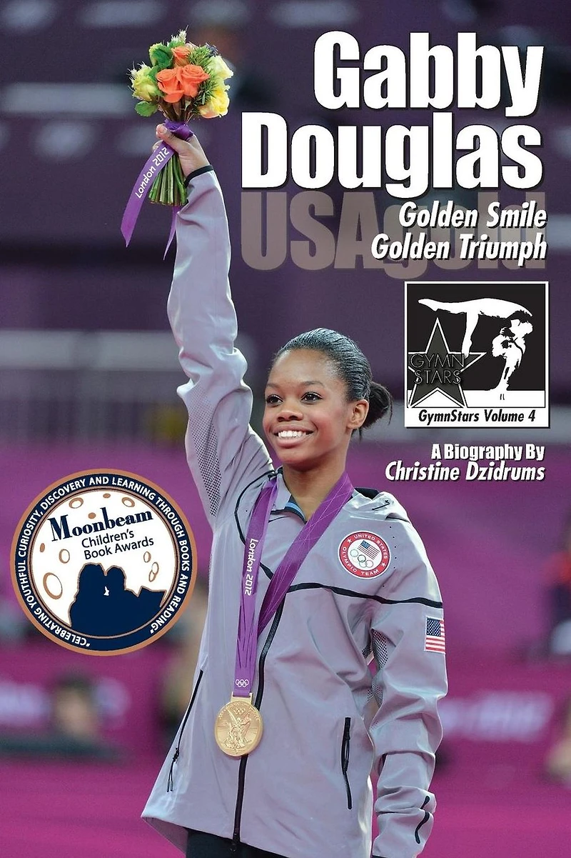Gabby Douglas: Golden Smile, Triumph (GymnStars Series #4)