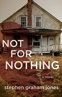 Not for Nothing