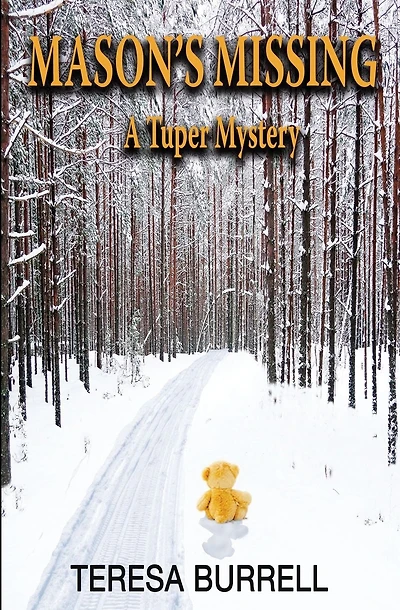 Mason's Missing: A Tuper Mystery