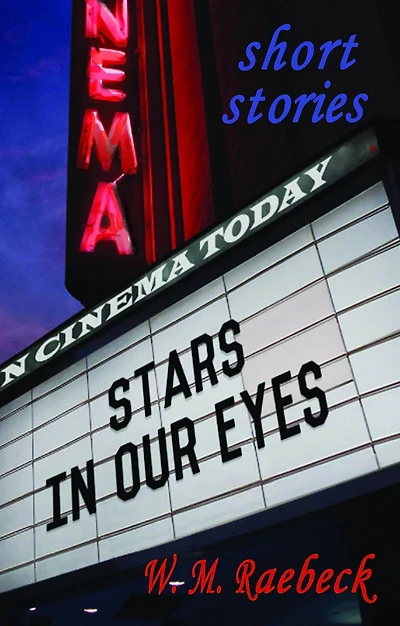 Stars in Our Eyes: True Stories