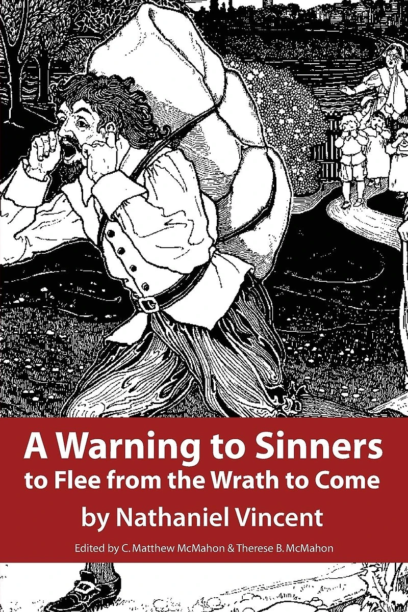 A Warning to Sinners Flee from the Wrath Come