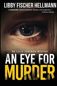 An Eye For Murder: Ellie Foreman Mystery