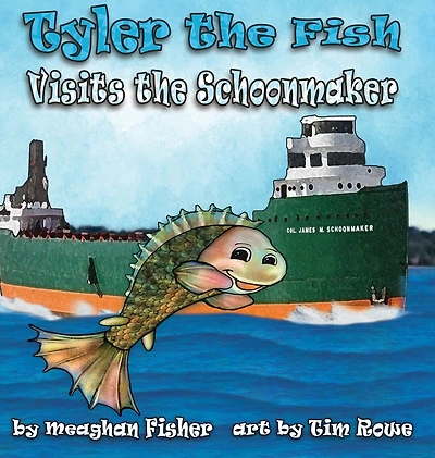 Tyler the Fish Visits the Schoonmaker