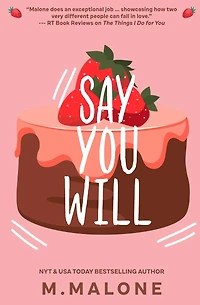 Say You Will
