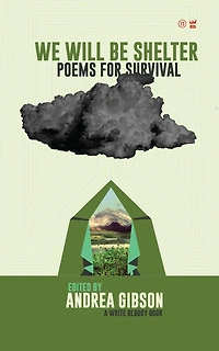 We Will Be Shelter: Poems for Survival