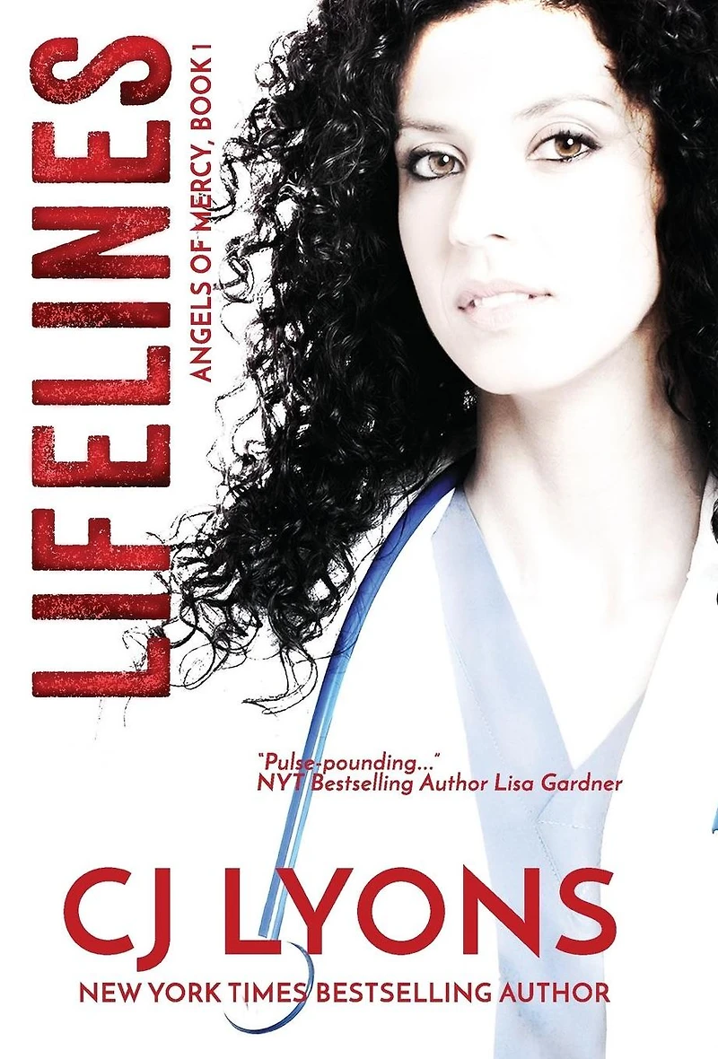 Lifelines: Angels of Mercy Book 1