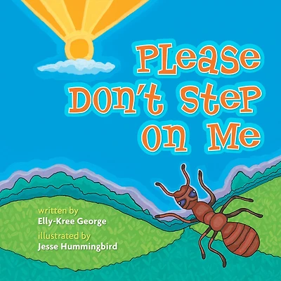 Please Don't Step on Me