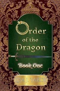 Order of the Dragon-Book One (Dragons, #1)