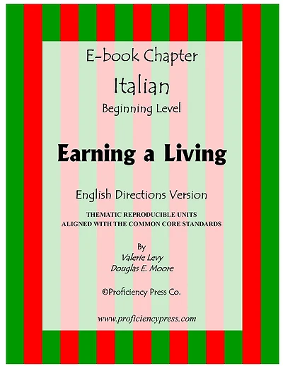Earning a Living: Reproducible Thematic Unit in Italian with English Directions