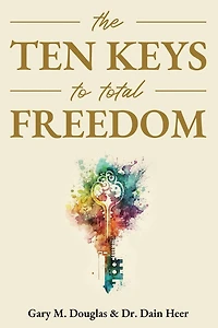 The Ten Keys to Total Freedom