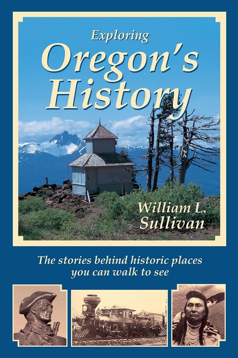 Exploring Oregon's History