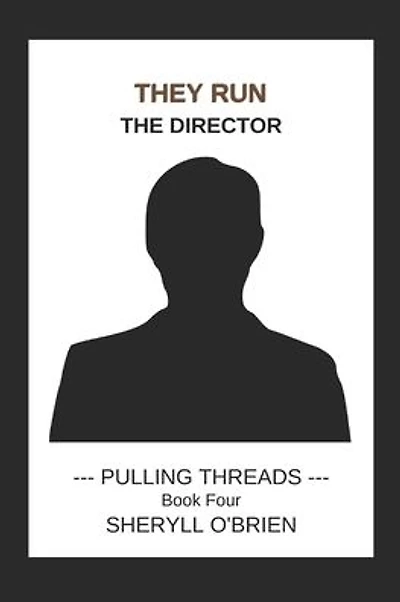 They Run: The Director