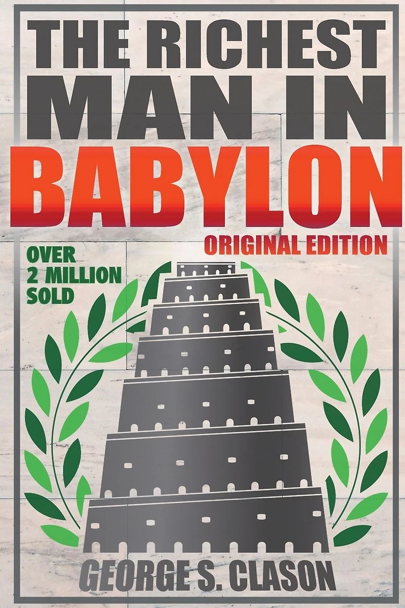 The Richest Man Babylon - Original Edition