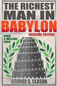The Richest Man Babylon - Original Edition