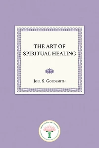 The Art of Spiritual Healing