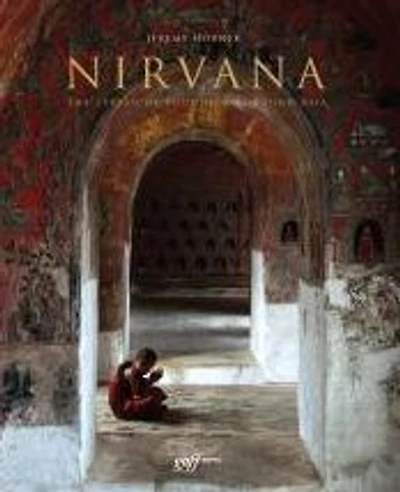 Nirvana: The Spread of Buddhism Through Asia
