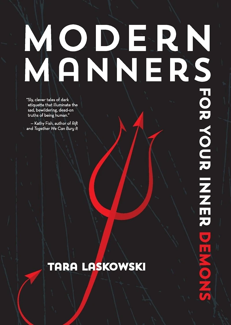 Modern Manners For Your Inner Demons