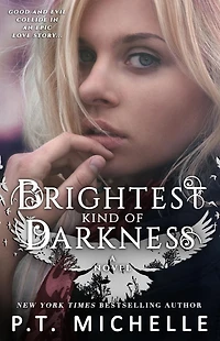 Brightest Kind of Darkness