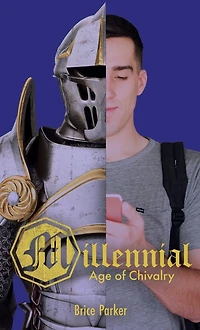 Millennial Age of Chivalry