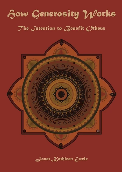 How Generosity Works: The Intention to Benefit Others