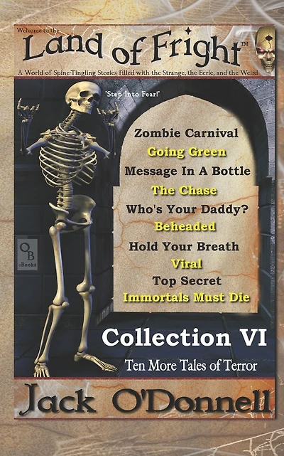 Land of Fright - Collection VI: Ten Short Horror Stories