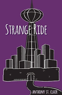 Strange Ride: A Rucksack Universe Novel