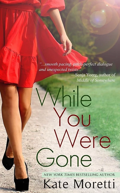 While You Were Gone: A "Thought I Knew You" Novella