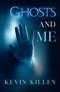 Ghosts and Me